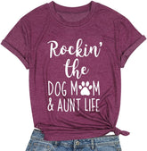 Dog Mom Shirt for Women: Rockin' the Dog Mom Aunt Life Tshirt Funny Dog Lover Gift Tee Short Sleeve Tops